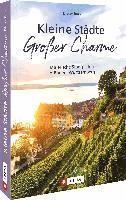 Kleine Städte - Großer Charme