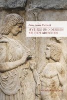 bokomslag Mythos und Denken bei den Griechen