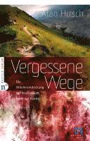 Vergessene Wege 1