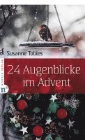 bokomslag 24 Augenblicke im Advent