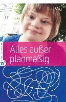 bokomslag Alles außer planmäßig