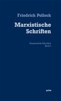 Friedrich Pollock, Philipp Lenhard - Marxistische Schriften, Inbunden