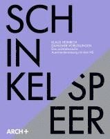 Karl Friedrich Schinkel / Albert Speer 1