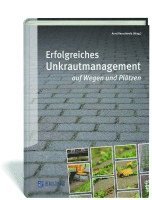 bokomslag Erfolgreiches Unkrautmanagement auf Wegen und Plätzen