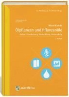 Bertrand Matthäus, E. W. Münch - Warenkunde Ölpflanzen und Pflanzenöle, Häftad