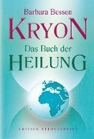 KryonDas Buch der Heilung