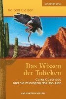 Das Wissen der Tolteken 1