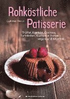 Ophélie Véron - Rohköstliche Patisserie, Häftad