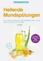 Nicole Wagner - Heilende Mundspülungen, Häftad