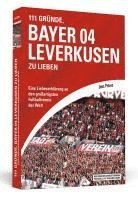 bokomslag 111 Gründe, Bayer 04 Leverkusen zu lieben
