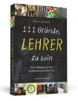 111 Gründe, Lehrer zu sein 1