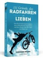 bokomslag 111 Gründe, das Radfahren zu lieben