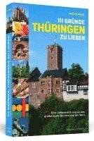 bokomslag 111 Gründe, Thüringen zu lieben