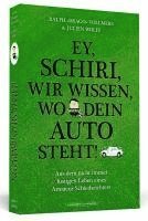Ey, Schiri, wir wissen, wo dein Auto steht!
