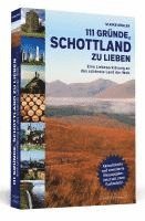 bokomslag 111 Gründe, Schottland zu lieben