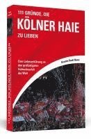 bokomslag 111 Gründe, die Kölner Haie zu lieben