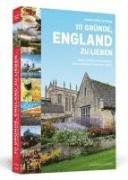 bokomslag 111 Gründe, England zu lieben