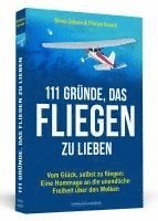 bokomslag 111 Gründe, das Fliegen zu lieben