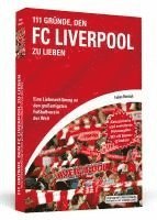 bokomslag 111 Gründe, den FC Liverpool zu lieben