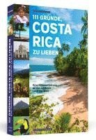 bokomslag 111 Gründe, Costa Rica zu lieben