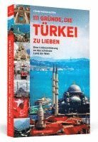 bokomslag 111 Gründe, die Türkei zu lieben