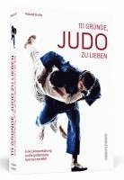 bokomslag 111 Gründe, Judo zu lieben