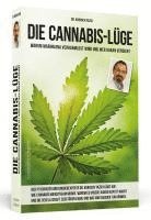 bokomslag Die Cannabis-Lüge - Erweiterte Neuausgabe