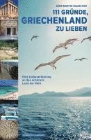 bokomslag 111 GRÜNDE, GRIECHENLAND ZU LIEBEN