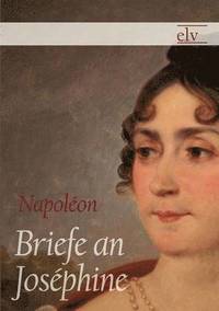 bokomslag Briefe an Joséphine