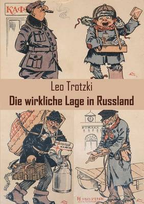 Die wirkliche Lage in Russland
