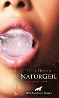 bokomslag NaturGeil | Erotischer Roman