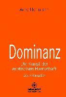 bokomslag Dominanz - Die Kunst der erotischen Herrschaft | Erotischer Ratgeber