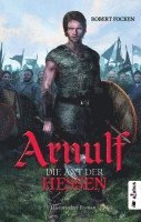 bokomslag Arnulf 01. Die Axt der Hessen