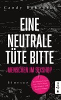 bokomslag Eine neutrale Tüte bitte! Menschen im Sexshop