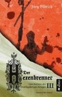 bokomslag Der Hexenbrenner. Geschichten des Dreißigjährigen Krieges. Band 3