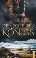 Sven R. Kantelhardt - Der Bote des Königs., Häftad