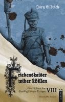 bokomslag Friedenskaiser wider Willen
