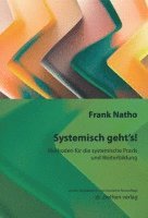 Frank Natho - Systemisch geht's!, Häftad