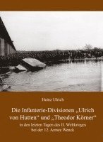 bokomslag Die Infanterie-Divisionen »Ulrich von Hutten« und »Theodor Körner«