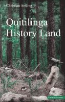 Christian Amling - Quitilinga History Land, Häftad
