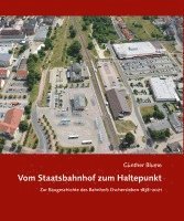 bokomslag Vom Staatsbahnhof zum Haltepunkt