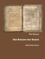 Nils Wiesner - Das Raunen der Runen, Häftad. Tillgänglighet: Lägg i varukorg