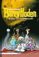 Ralf König - Barry Hoden - Im Weltall hört dich keiner grunzen, Inbunden