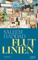 Saleem Haddad - Flutlinien, Inbunden