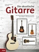 bokomslag Die akustische Gitarre