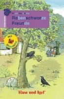 Rabenschwarze Freunde / Silbenhilfe. Schulausgabe 1