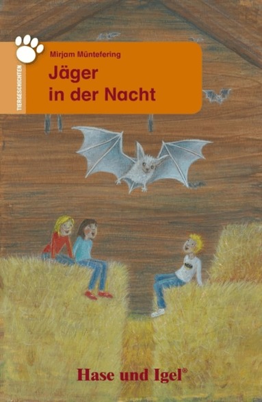 Mirjam Müntefering - Jäger in der Nacht. Schulausgabe, Häftad