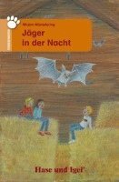 Mirjam Müntefering - Jäger in der Nacht. Schulausgabe, Häftad