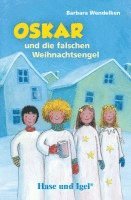 bokomslag Oskar und die falschen Weihnachtsengel / Neuausgabe. Schulausgabe