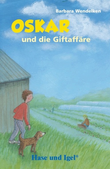 Barbara Wendelken - Oskar und die Giftaffäre / Schulausgabe, Häftad